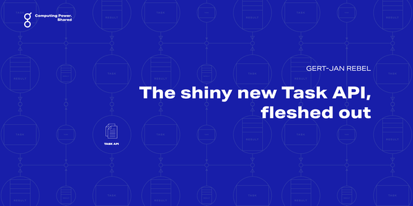 The shiny new Task API, fleshed out