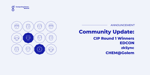 Community Update -  CIP winners(!), EDCON, zkSync, CHEM@Golem + more